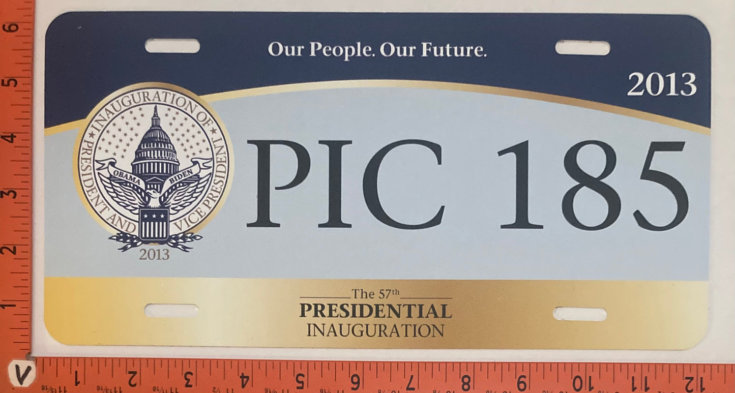 2013 Washington, DC #PIC 185 Presidential Inaugural Passenger License Plate