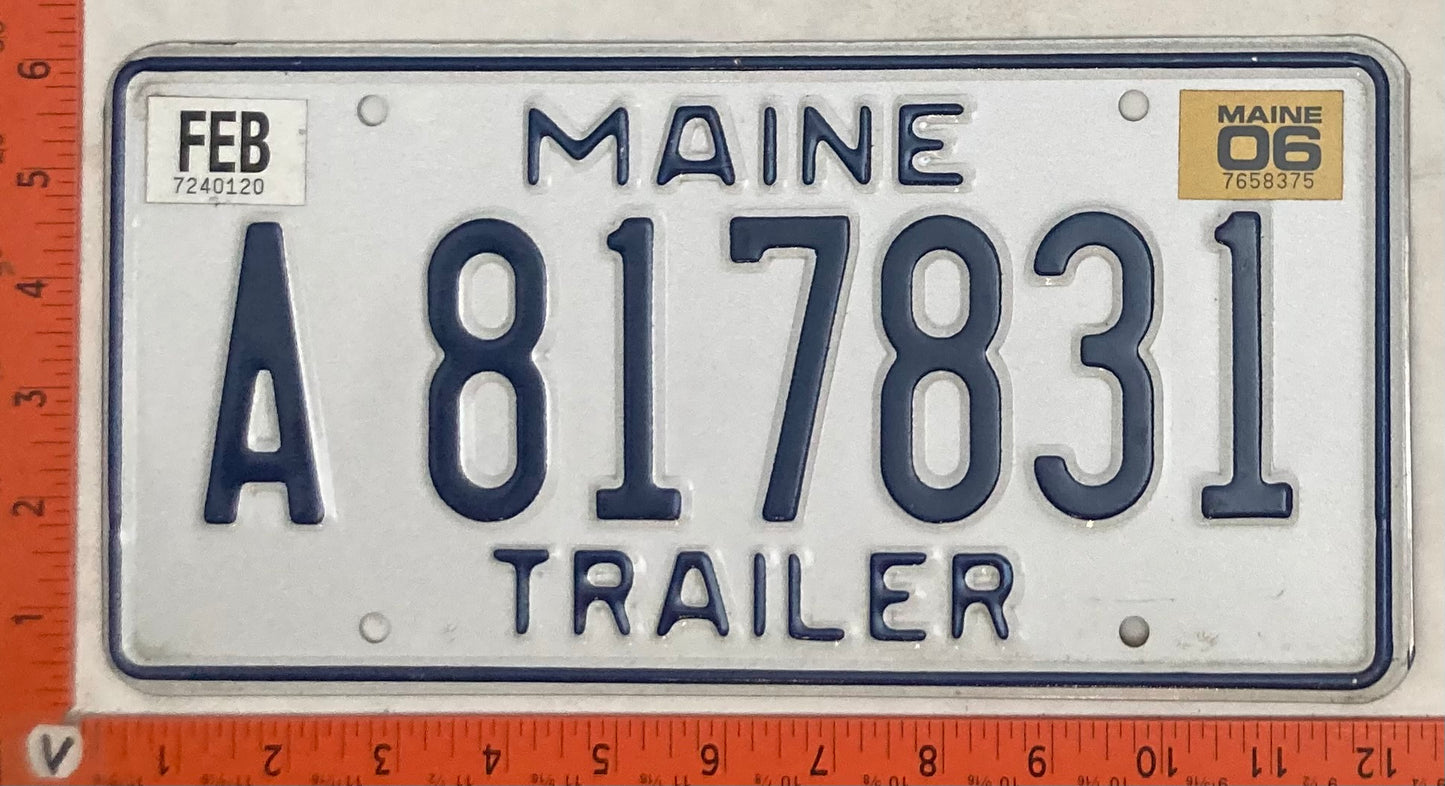 2006 Maine #A 817831 Trailer License Plate