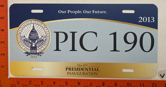 2013 Washington, DC #PIC 190 Presidential Inaugural Passenger License Plate