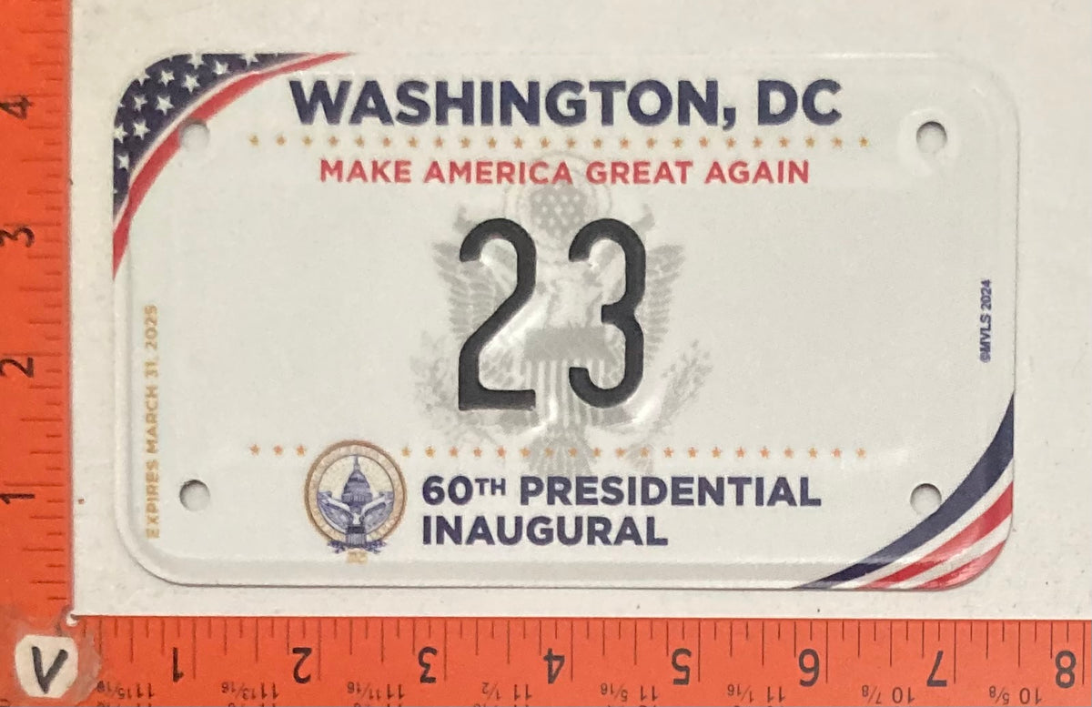 2025 Washington, DC # 23 Presidential Inaugural Motorcycle License Plate