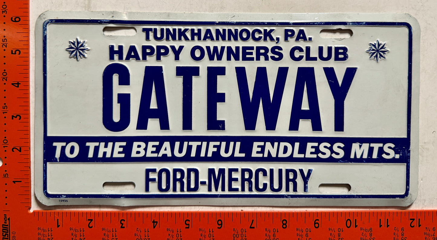 Gateway Ford/Mercury Tunkhannock, PA Booster License Plate