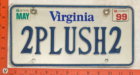 1999 Virginia #2PLUSH2 Passenger License Plate (Vanity)