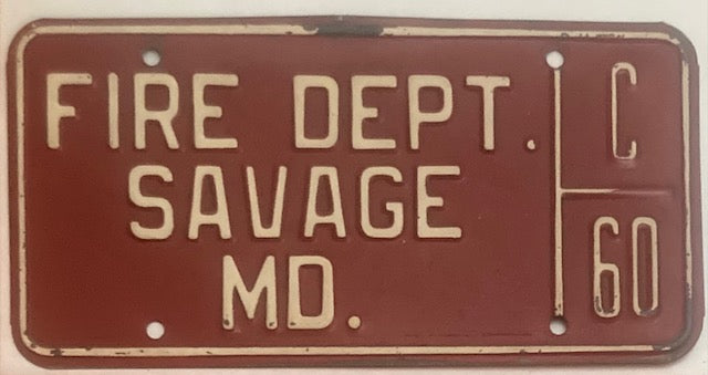 Undated Maryland #C 60 FIRE DEPT SAVAGE, MD License Plate