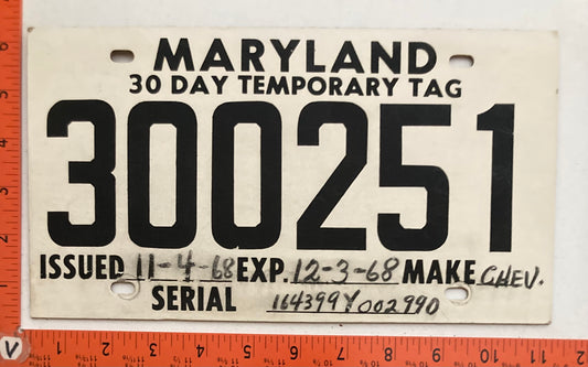 1968 Maryland #300251 30-Day Temporary Passenger License Plate