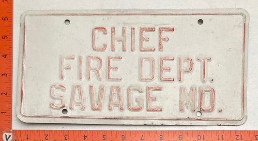 Undated Maryland #CHIEF  FIRE DEPT. SAVAGE MD Booster License Plate