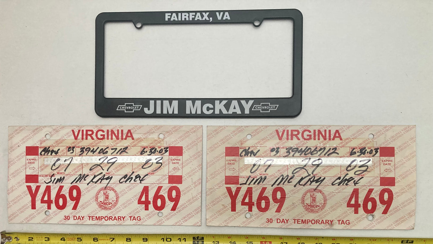 2003 Virginia #Y469 469 Temporary License Plate (Pair) & Jim McKay  Chevrolet frame