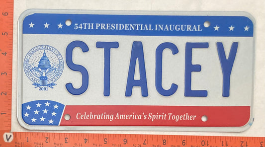 2001 Washington, DC #STACEY Presidential Inaugural Passenger License Plate (Vanity)