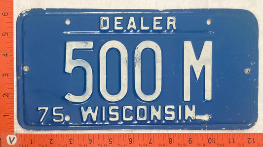 1975 Wisconsin #500 M Dealer License Plate