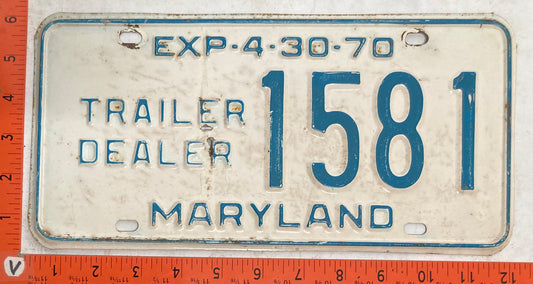 1970 Maryland #1581 Trailer Dealer License Plate